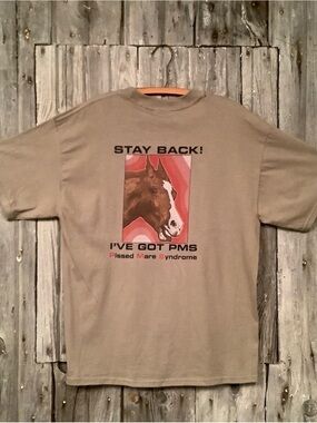 Stay Back! I've Got PMS Funny T-Shirt